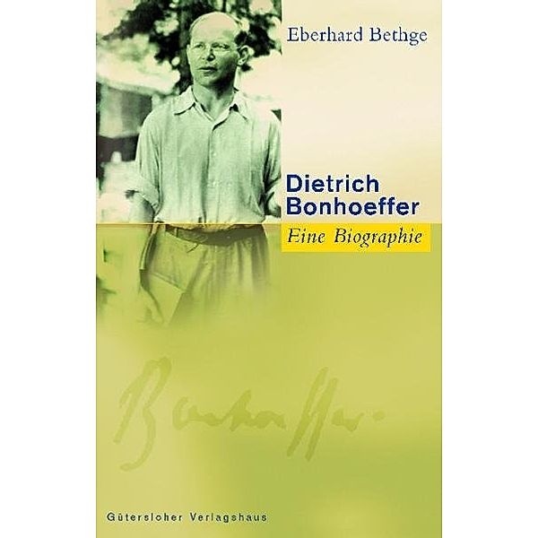 Dietrich Bonhoeffer, Eberhard Bethge