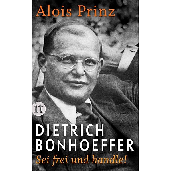 Dietrich Bonhoeffer, Alois Prinz