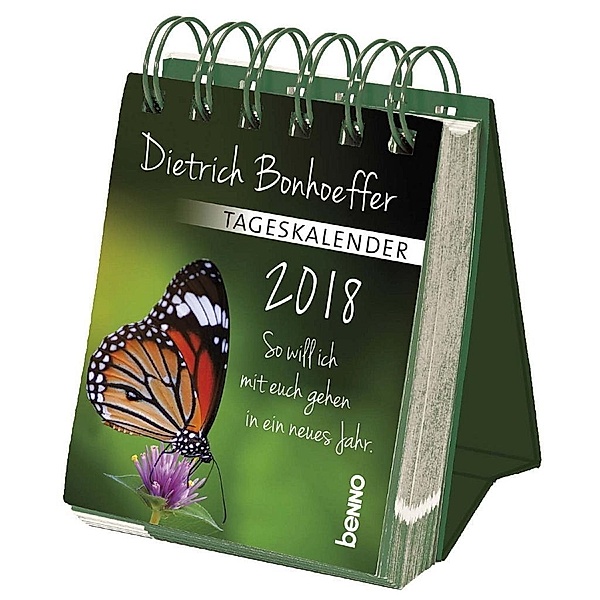 Dietrich Bonhoeffer - Tageskalender 2018, Dietrich Bonhoeffer