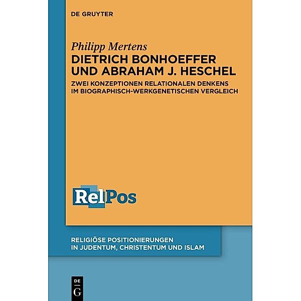 Dietrich Bonhoeffer und Abraham J. Heschel, Philipp Mertens