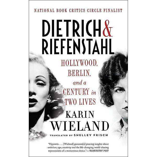 Dietrich & Riefenstahl, Karin Wieland