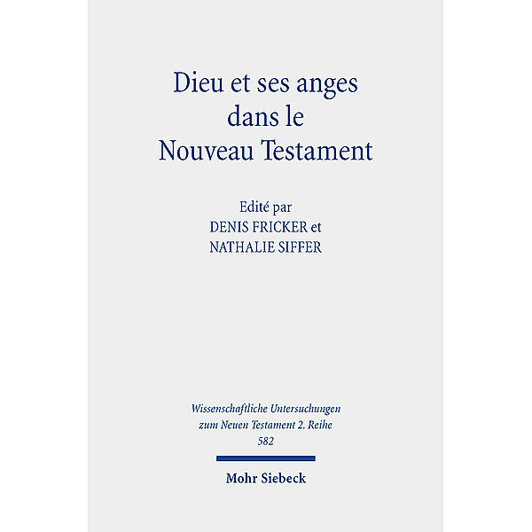 Dieu et ses anges dans le Nouveau Testament