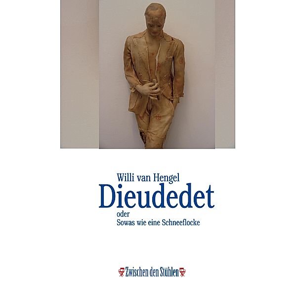 DIEUDEDET, Willi van Hengel