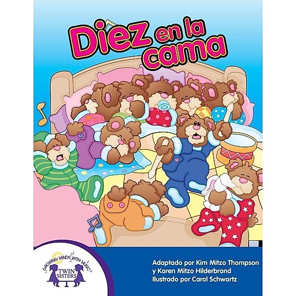 Diez En La Cama, Karen Mitzo Hilderbrand, Kim Mitzo Thompson