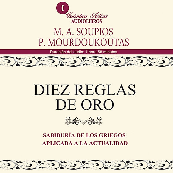 Diez reglas de oro, M.A. Soupios, P. Mourdoukoutas