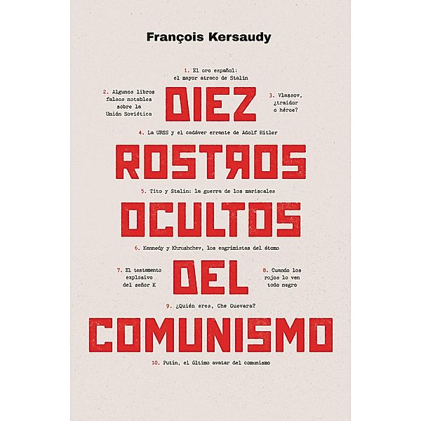 Diez rostros ocultos del comunismo, François Kersaudy