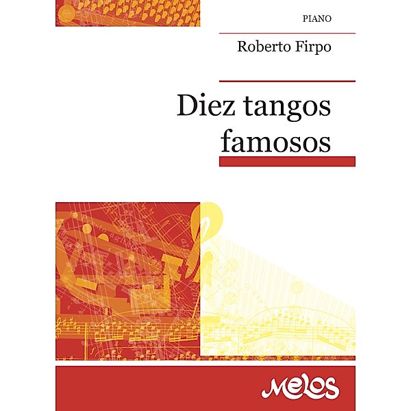 Diez tangos famosos, Roberto Firpo