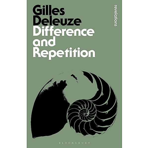 Difference and Repetition / Bloomsbury Revelations, Gilles Deleuze