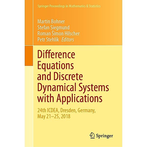 Difference Equations and Discrete Dynamical Systems with Applications / Springer Proceedings in Mathematics & Statistics Bd.312