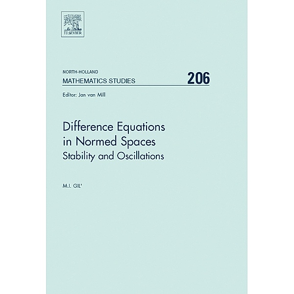 Difference Equations in Normed Spaces, Michael Gil