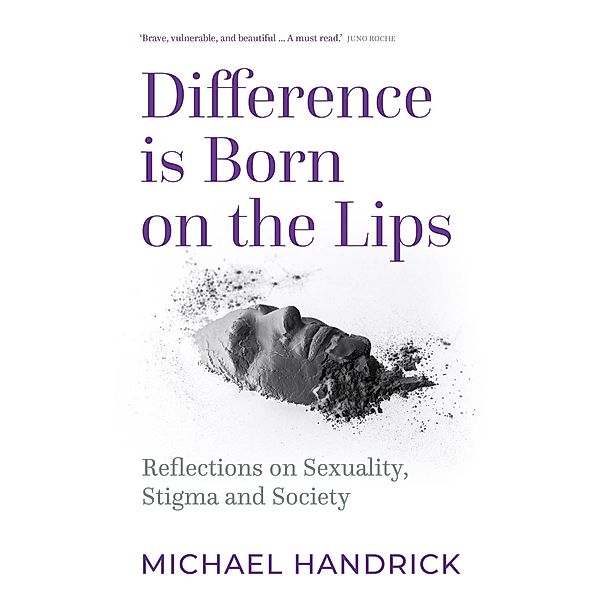 Difference Is Born on the Lips / Flint, Michael Handrick