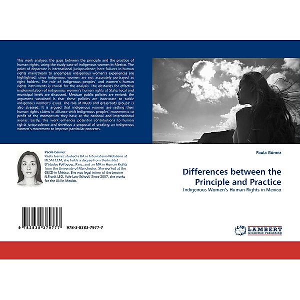 Differences between the Principle and Practice, Paola Gómez