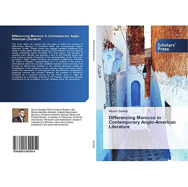 Differencing Morocco in Contemporary Anglo-American Literature, Mounir Sanhaji