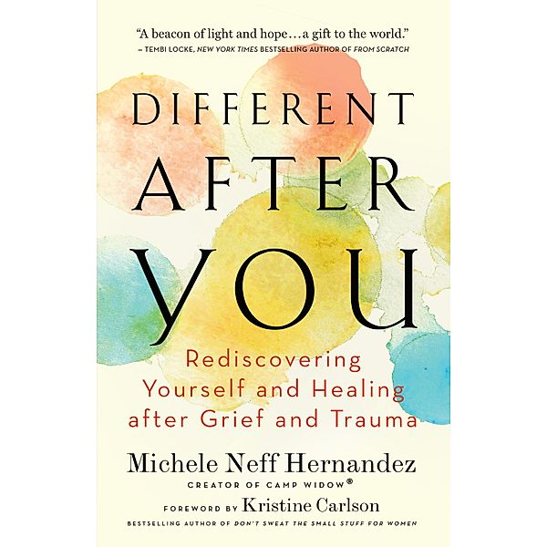 Different after You, Michele Neff Hernandez