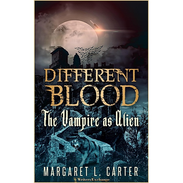 Different Blood: The Vampire as Alien, Margaret L. Carter