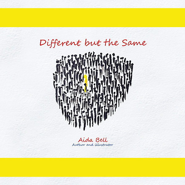 Different but the Same, Aida Bell
