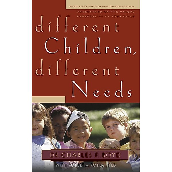 Different Children, Different Needs, Charles F. Boyd, David Boehi