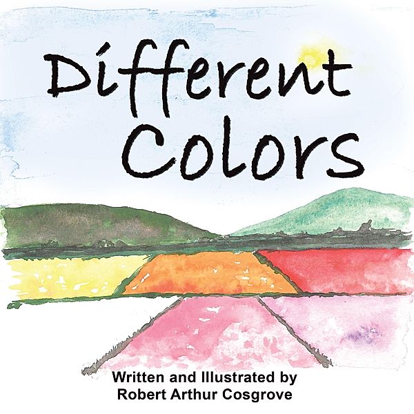 Different Colors, Robert Arthur Cosgrove