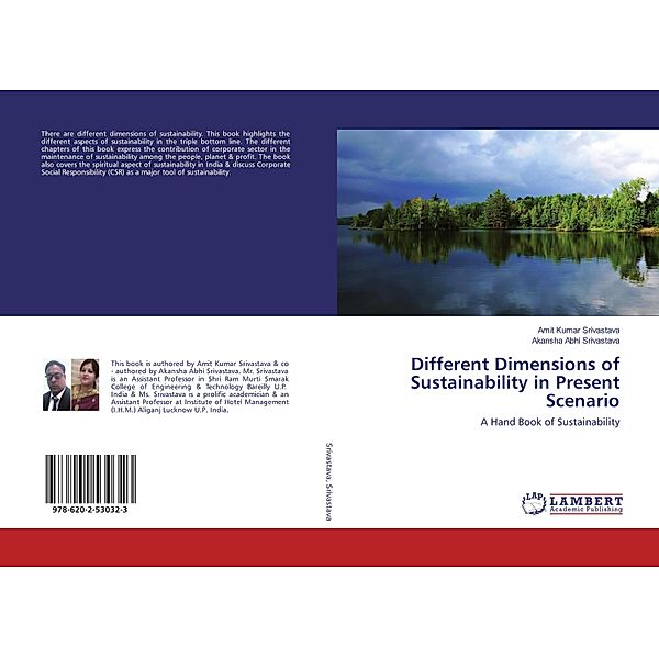 Different Dimensions of Sustainability in Present Scenario, Amit Kumar Srivastava, Akansha Abhi Srivastava