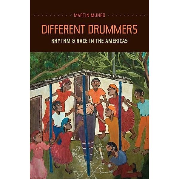 Different Drummers / Music of the African Diaspora Bd.14, Martin Munro
