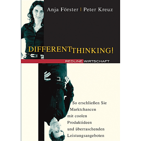 Different Thinking!, Anja Förster, Peter Kreuz
