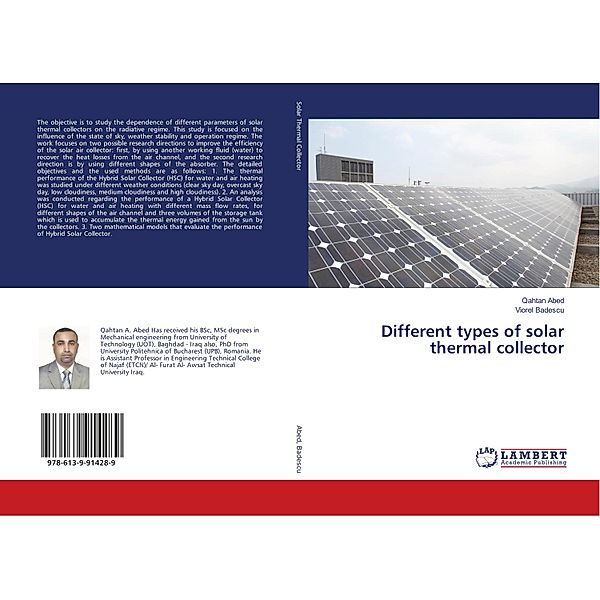 Different types of solar thermal collector, Qahtan Abed, Viorel Badescu