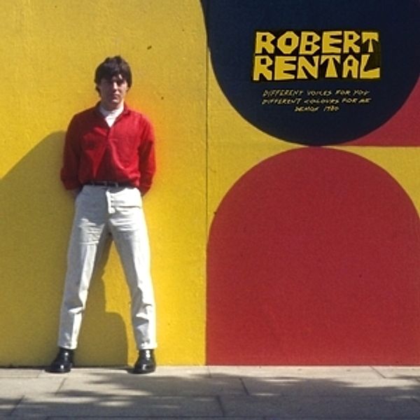 Different Voices For You.Different Colours For Me (Vinyl), Robert Rental