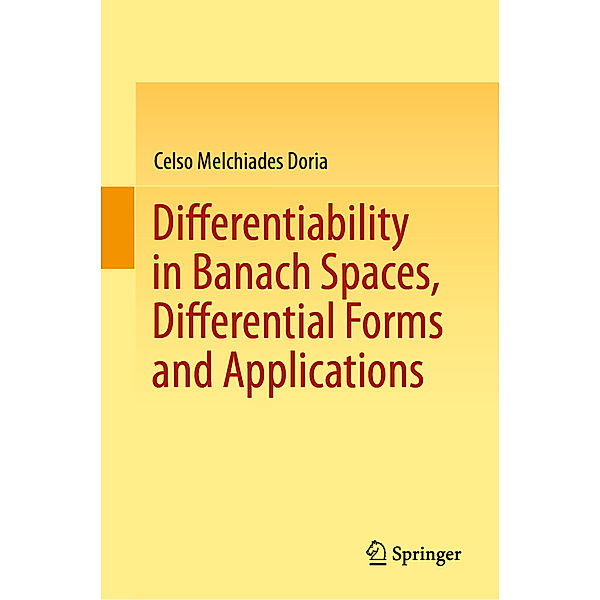 Differentiability in Banach Spaces, Differential Forms and Applications, Celso Melchiades Doria