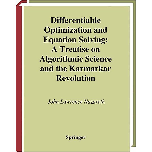 Differentiable Optimization and Equation Solving / CMS Books in Mathematics, John L. Nazareth