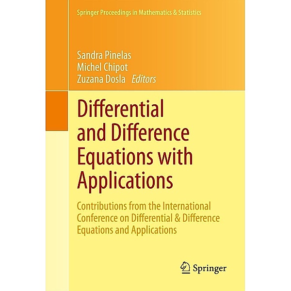 Differential and Difference Equations with Applications / Springer Proceedings in Mathematics & Statistics Bd.47
