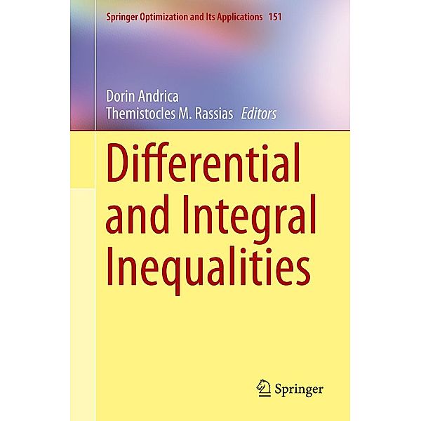 Differential and Integral Inequalities / Springer Optimization and Its Applications Bd.151