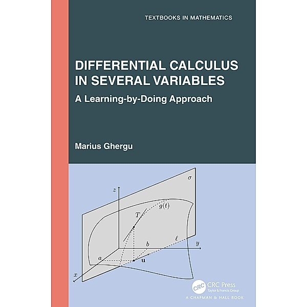Differential Calculus in Several Variables, Marius Ghergu