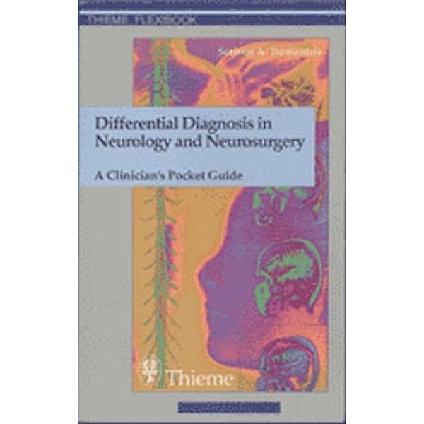 Differential Diagnosis in Neurology and Neurosurgery, Sotirios A. Tsementzis