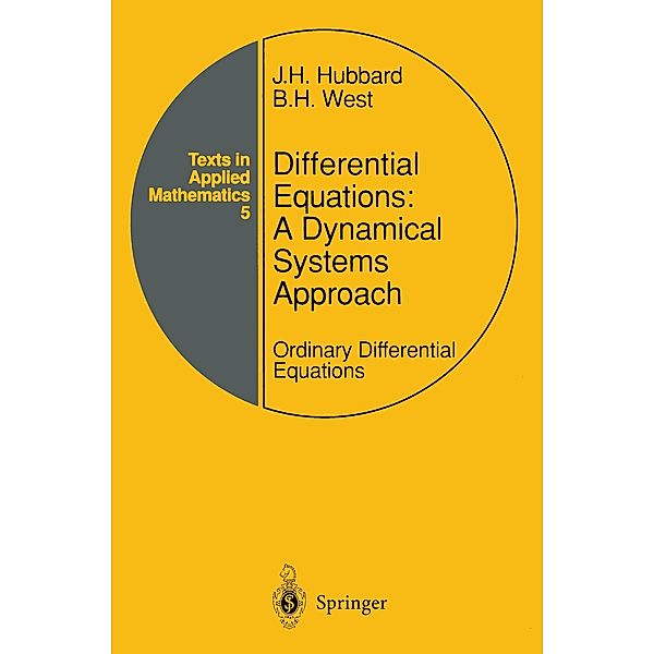 Differential Equations: A Dynamical Systems Approach, John H. Hubbard, Beverly Henderson West