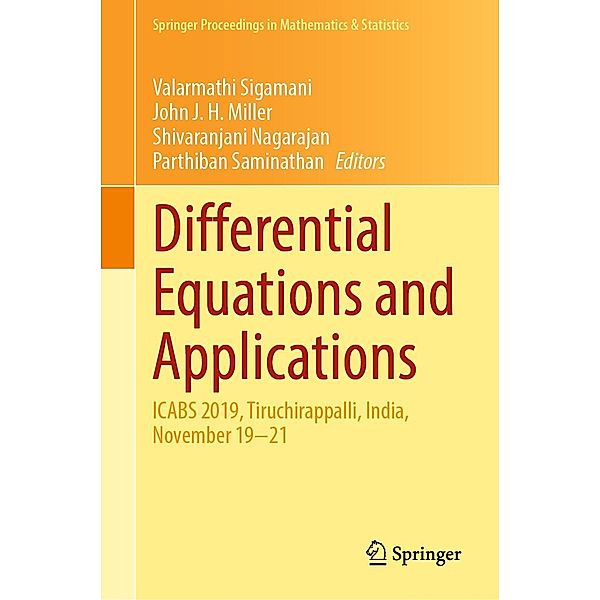 Differential Equations and Applications / Springer Proceedings in Mathematics & Statistics Bd.368