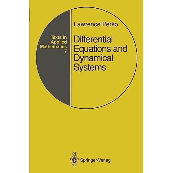 Differential Equations and Dynamical Systems / Texts in Applied Mathematics Bd.7, Lawrence Perko