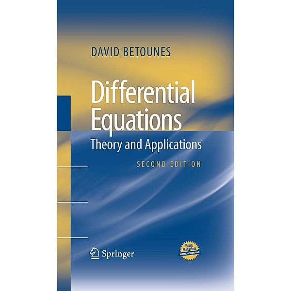 Differential Equations: Theory and Applications, David Betounes