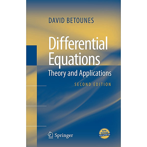 Differential Equations: Theory and Applications, David Betounes