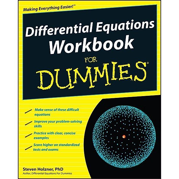 Differential Equations Workbook For Dummies, Steven Holzner
