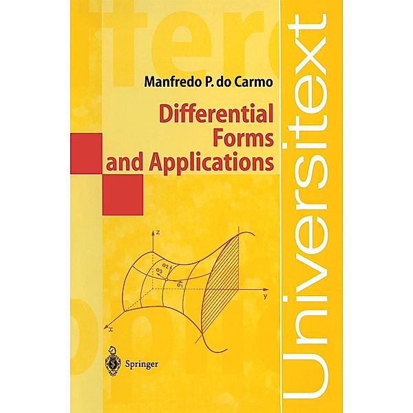 Differential Forms and Applications / Universitext, Manfredo P. Do Carmo