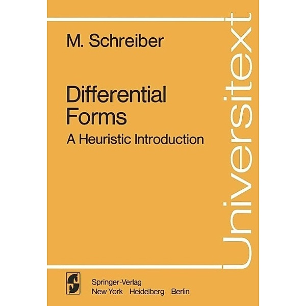 Differential Forms / Universitext, M. Schreiber
