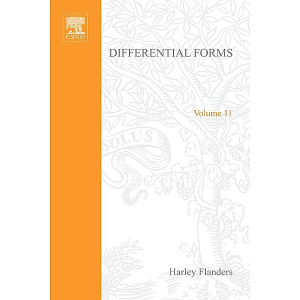 Differential Forms with Applications to the Physical Sciences by Harley Flanders