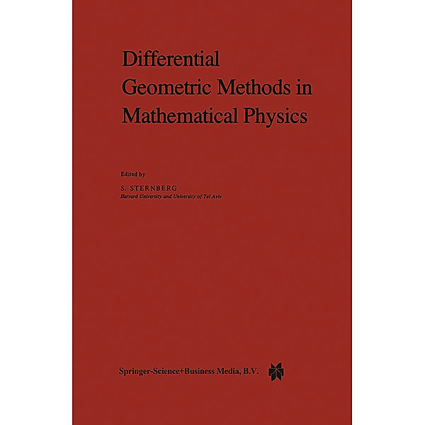 Differential Geometric Methods in Mathematical Physics, Shlomo Sternberg