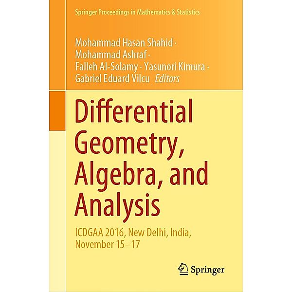 Differential Geometry, Algebra, and Analysis / Springer Proceedings in Mathematics & Statistics Bd.327