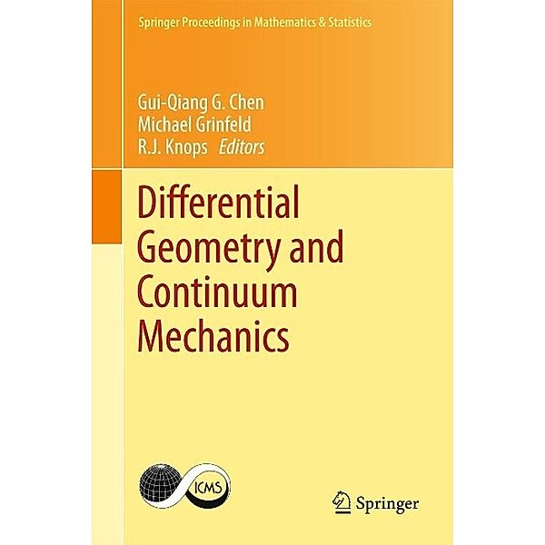 Differential Geometry and Continuum Mechanics / Springer Proceedings in Mathematics & Statistics Bd.137