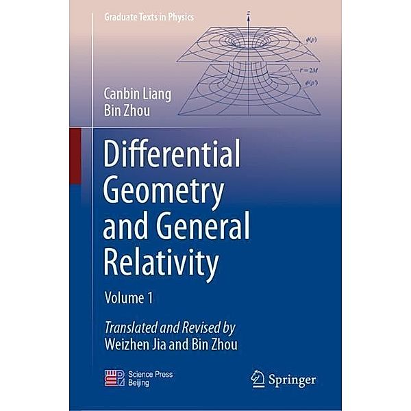 Differential Geometry and General Relativity, Canbin Liang, Bin Zhou