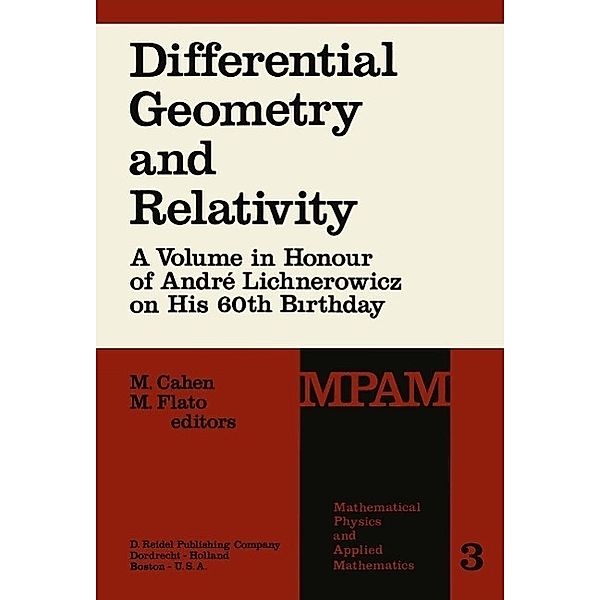 Differential Geometry and Relativity / Mathematical Physics and Applied Mathematics Bd.3