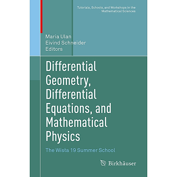 Differential Geometry, Differential Equations, and Mathematical Physics