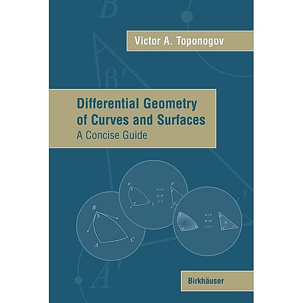Differential Geometry of Curves and Surfaces, Victor Andreevich Toponogov