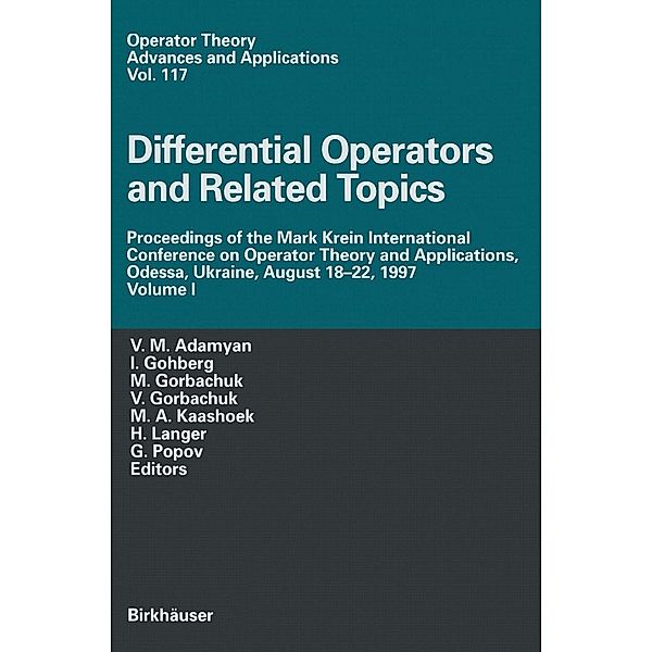 Differential Operators and Related Topics / Operator Theory: Advances and Applications Bd.117